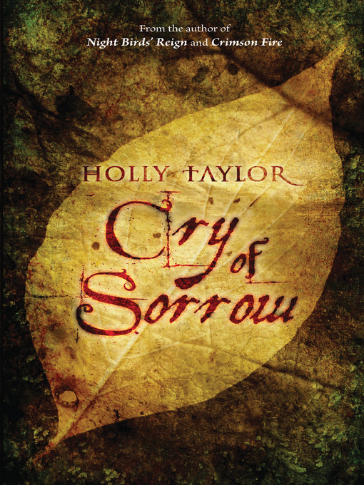Title details for Cry of Sorrow by Holly Taylor - Available